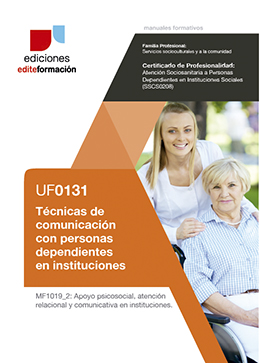 Técnicas de comunicación con personas dependientes en instituciones